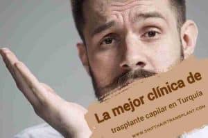 La mejor clínica de trasplante capilar en Turquía,