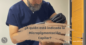 ¿A quién está indicada la Micropigmentación Capilar? 3